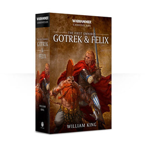 Gotrek and Felix: The First Omnibus (Paperback)